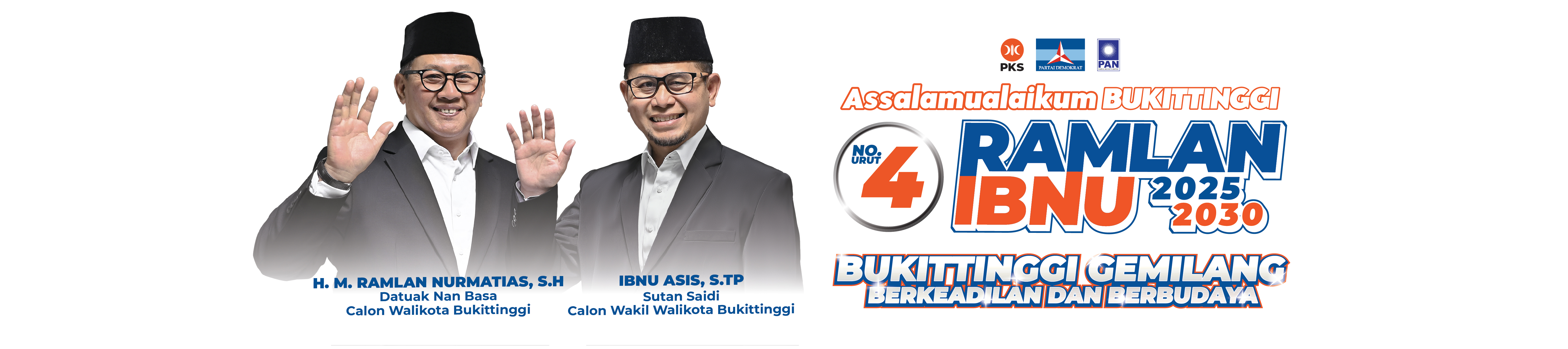 Ramlan Nurmatias | Ibnu Aziz Calon Walikota dan Wakil Walikota Bukittinggi 2025-2030